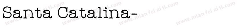 Santa Catalina字体转换